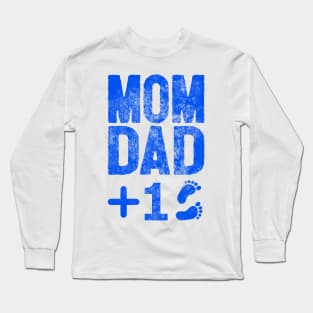 Mom dad plus one Long Sleeve T-Shirt